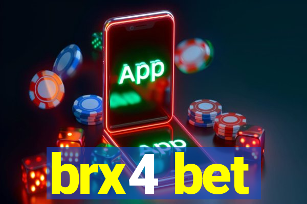 brx4 bet